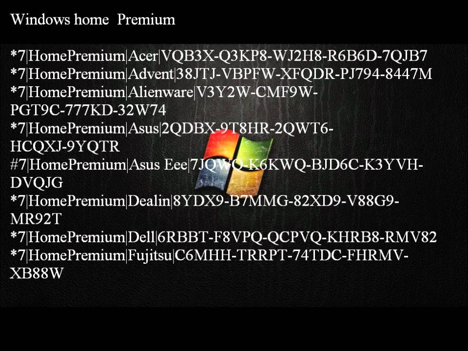 Windows 7 Home Premium Serial Key 2014